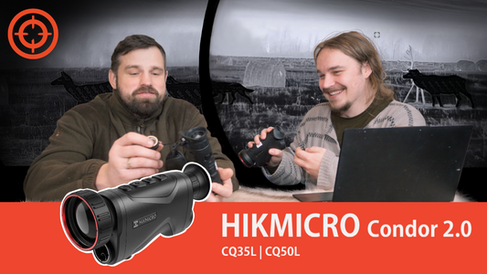 Hikmicro Condor 2.0 termokamera – kuru izvēlēties?
