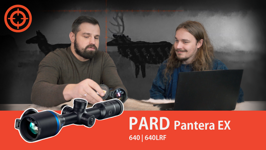 Pard Pantera EX termo tēmēklis – kuru izvēlēties?