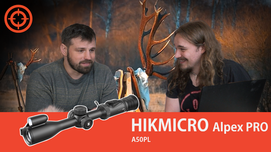 Hikmicro Alpex Pro digitālais un nakts redzamības tēmeklis - kuru izvēlēties?