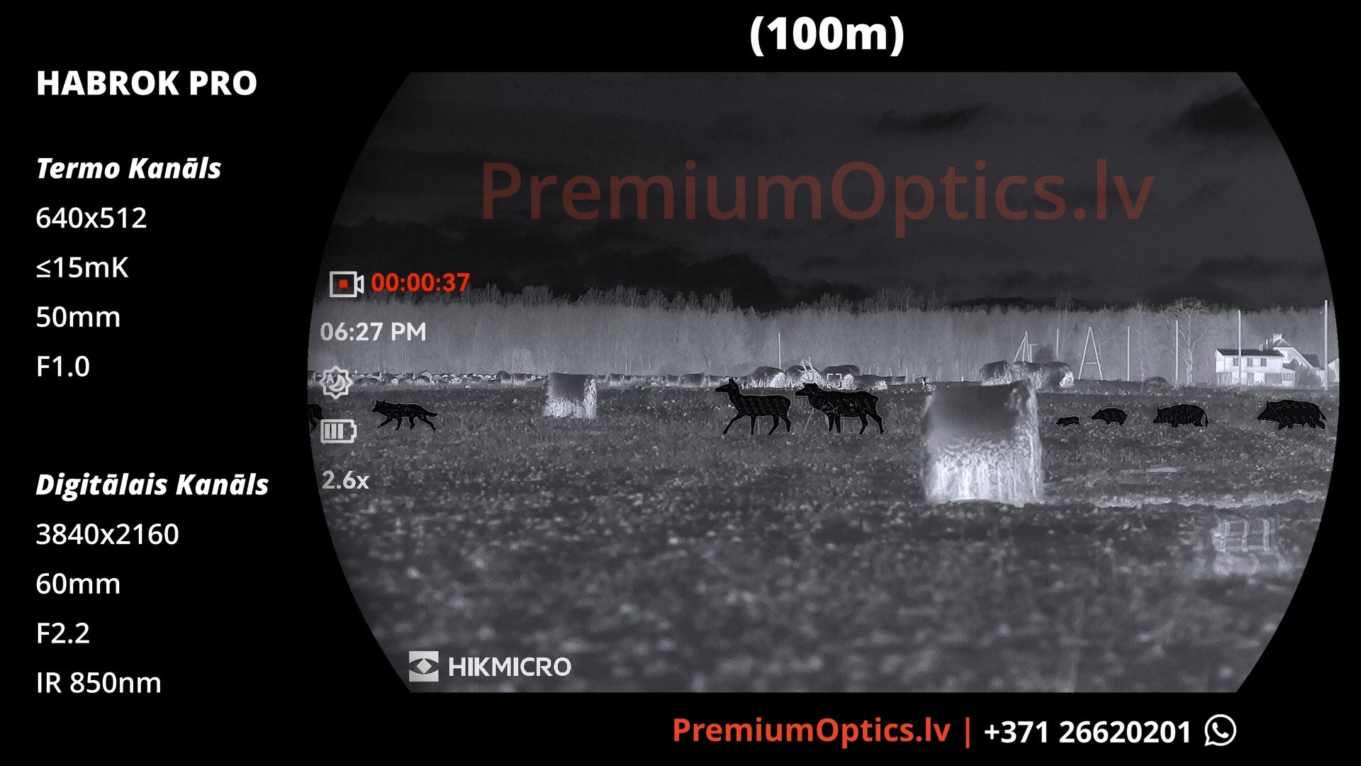 Hikmicro Habrok Pro termobinokļa tests 100 metros – dienas attēla kvalitāte (1x palielinājums)